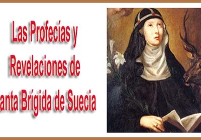 Las Profecías y Revelaciones de Santa Brígida de Suecia
