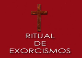 Ritual del Exorcismo Católico