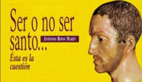 Ser o no ser santo