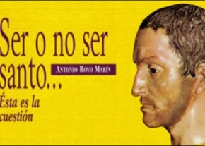 Ser o no ser santo