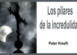 Los pilares de la incredulidad