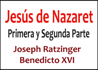 Jesús de Nazaret Primera y Segunda Parte