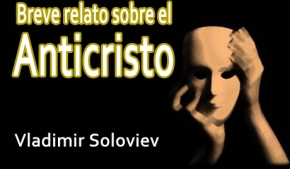 Breve relato sobre el anticristo
