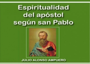 Espiritualidad del apóstol según san Pablo