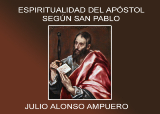 Espiritualidad del apóstol según san Pablo