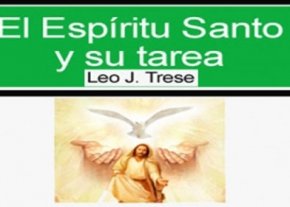 El Espíritu Santo y su tarea