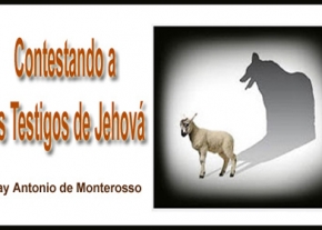 Contestando a los Testigos de Jehová