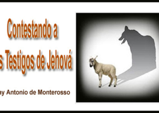 Contestando a los Testigos de Jehová