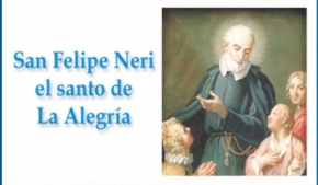 San Felipe Neri El Santo de la Alegría