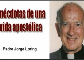 Anécdotas de una vida apostólica