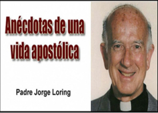 Anécdotas de una vida apostólica