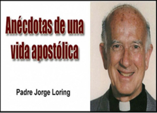 Anécdotas de una vida apostólica