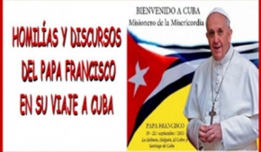 Homilías y discursos del papa Francisco en Cuba