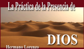 La Práctica de la Presencia de Dios