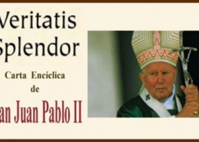 Carta Encíclica Veritatis Splendor