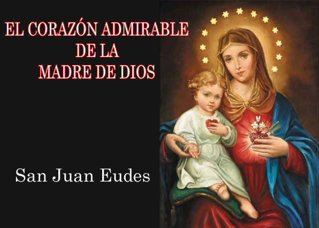 El Corazón Admirable de la Madre de Dios - San Juan Eudes | eBooks Católicos