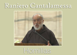 Homilías del Padre Raniero Cantalamessa