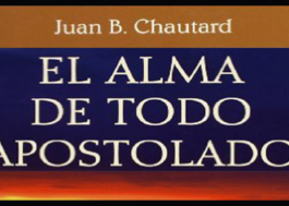 El Alma de Todo Apostolado