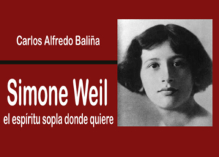 Simone Weil: El Espíritu sopla donde quiere