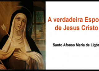 A Verdadeira Esposa de Jesus Cristo I, II