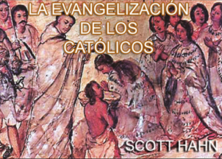 La evangelización de los católicos