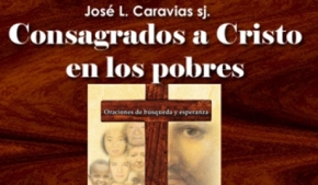 Consagrados a Cristo en los pobres