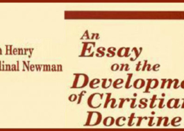 An Essay on the Development of Christian Doctrine