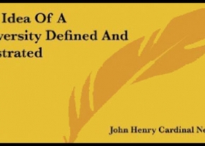 The Idea of a University Defined and Illustrated