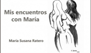 Mis encuentros con María