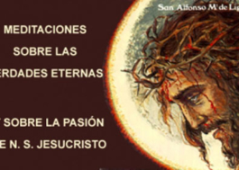 Meditaciones sobre las Verdades Eternas y sobre la Pasión de N. S. Jesucristo