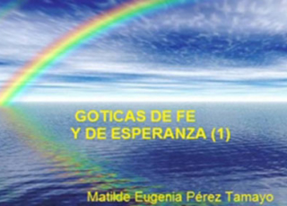 Goticas de fe y esperanza
