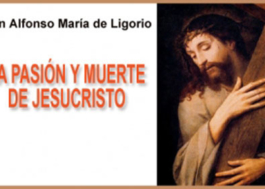 La Pasión y Muerte de Jesucristo
