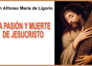La Pasión y Muerte de Jesucristo