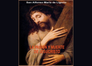 La Pasión y Muerte de Jesucristo