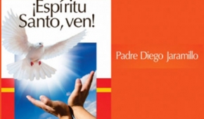 ¡Espíritu Santo, ven!