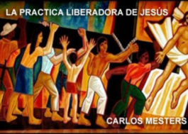 La Práctica Liberadora de Jesús