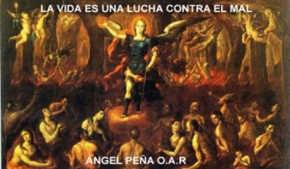 La vida es una lucha contra el mal