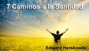 7 Caminos a la Santidad