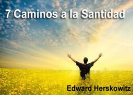 7 Caminos a la Santidad