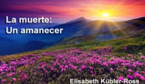 La muerte: un amanecer