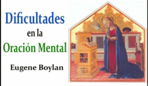 Dificultades en la oración mental