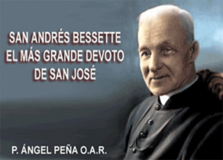 San Andrés Bessette el más grande devoto de San José