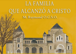 La familia que alcanzó a Cristo