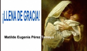 ¡Llena de Gracia!