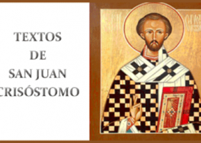 Textos de San Juan Crisóstomo