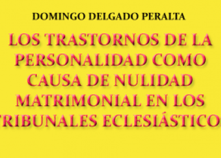 Los trastornos de la personalidad como causa de nulidad matrimonial