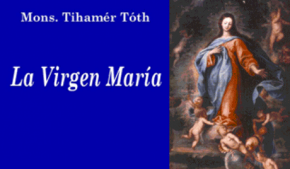 La Virgen María