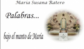 Palabras... bajo el manto de María