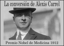 La conversión de Alexis Carrel