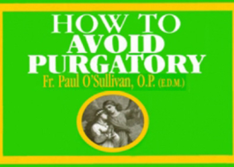 How to Avoid Purgatory